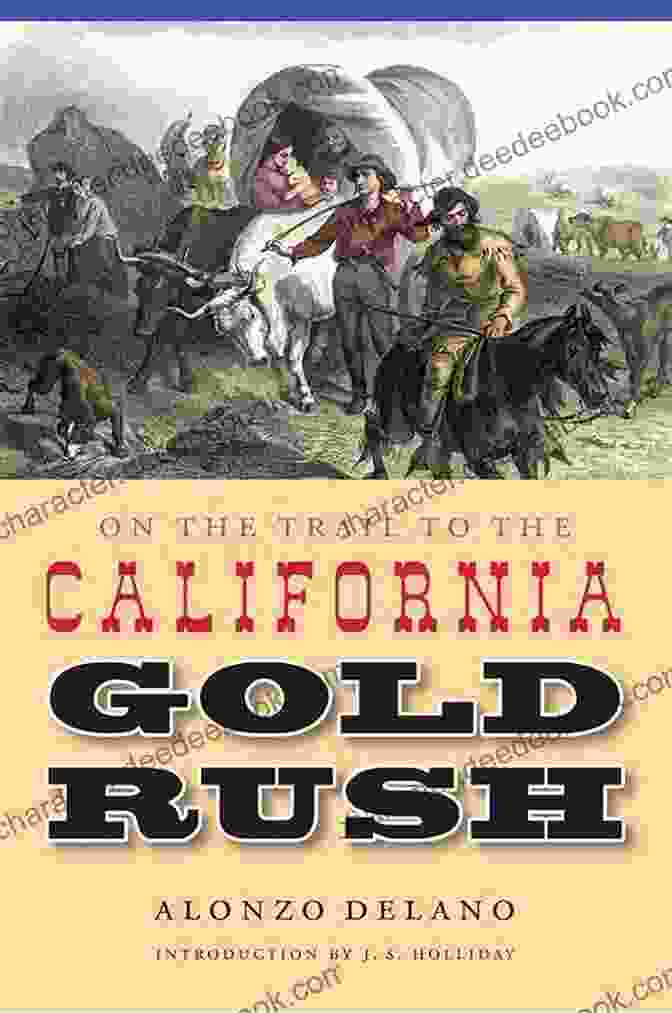 Cover Of Alonzo Delano's 'Diary Of The Gold Rush' Diary Of The Gold Rush