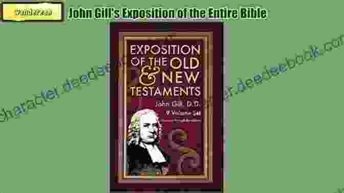 John Gill's Exposition Of The Old And New Testaments Major Works Of John Gill