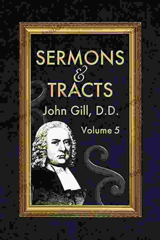 John Gill's Sermons And Hymns Major Works Of John Gill