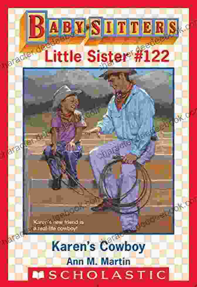 Karen Cowboy Baby Sitters Little Sister 122 Wearing Her Signature Cowboy Hat And Boots, Holding A Toy Horse Karen S Cowboy (Baby Sitters Little Sister #122)