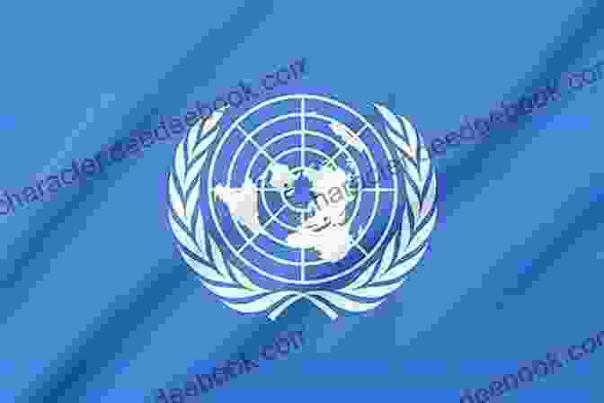 Official Emblem Of The United Nations, Featuring A World Map Surrounded By Olive Branches, Symbolizing Peace An Insider S Guide To The UN: Third Edition