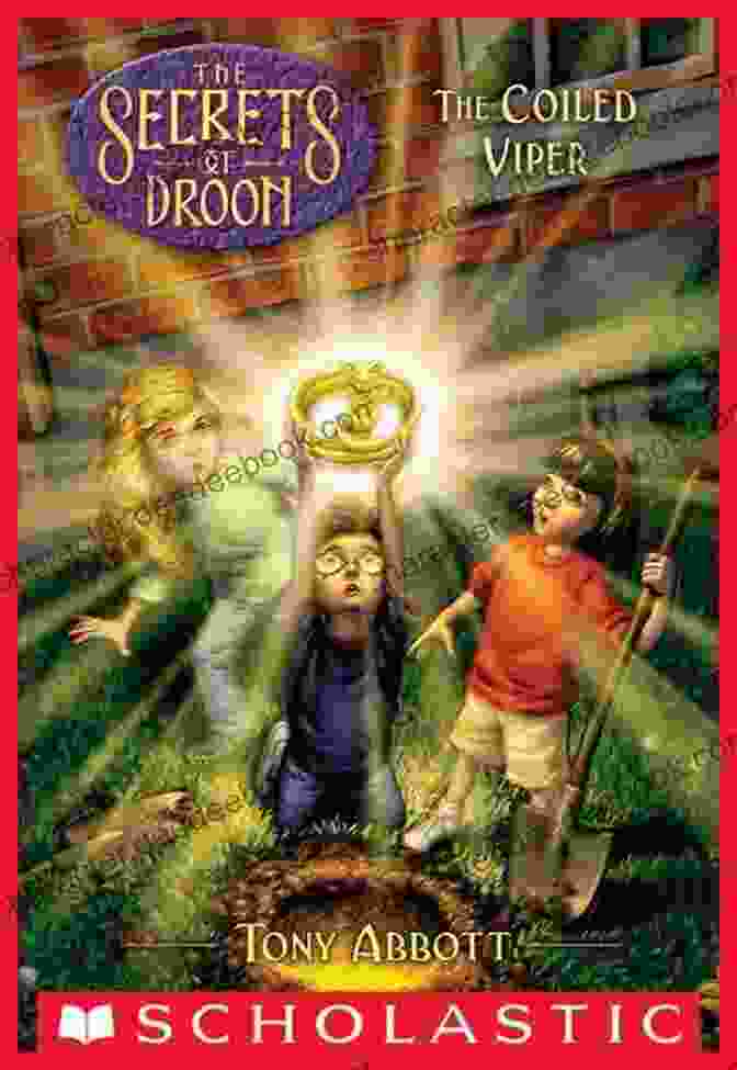 The Coiled Viper Book Cover Depicting A Young Boy And A Coiled Serpent The Coiled Viper (The Secrets Of Droon #19)