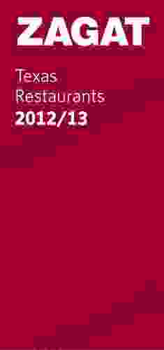 2024 Texas Restaurants (Zagatsurvey Texas Restaurants)