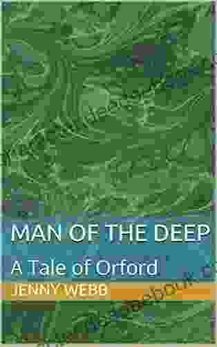 Man Of The Deep: A Tale Of Orford (Suffolk 1)