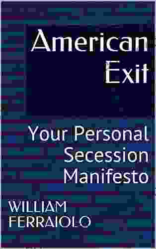 American Exit: Your Personal Secession Manifesto