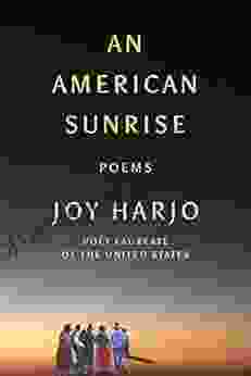 An American Sunrise: Poems Joy Harjo