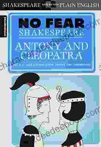 Antony Cleopatra (No Fear Shakespeare) (Volume 19)