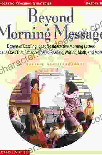 Beyond Morning Message (Scholastic Teaching Strategies)