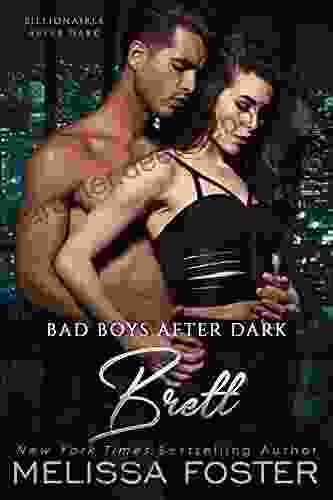 Bad Boys After Dark: Brett (Bad Billionaires After Dark 4)