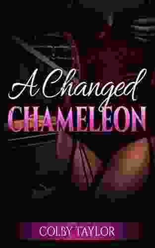 A Changed Chameleon Ashleigh Bryant Phillips