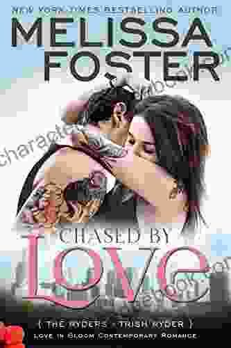 Chased By Love (Love In Bloom: The Ryders): Trish Ryder