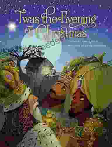 Twas The Evening Of Christmas ( Twas Series)