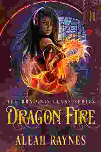 Dragon Fire (Draignis Clans 1)