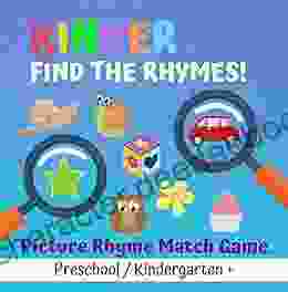 Find The Rhymes: Picture Rhyme Match Game Preschool Kindergarten And Up