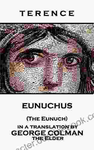 Eunuchus (The Eunuch) Tammy Ruggles