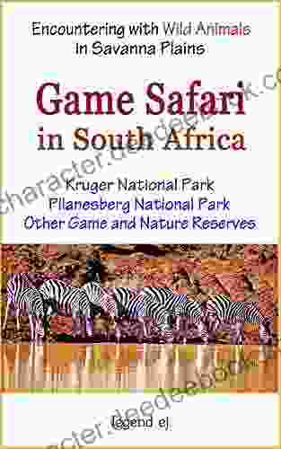 Game Safari In South Africa: Pilanesberg And Kruger National Parks Other Game And Nature Reserves