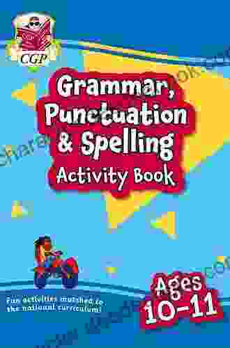 Grammar Punctuation Spelling Activity For Ages 8 9 (Year 4)