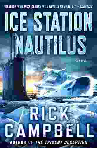 Ice Station Nautilus: A Novel (Trident Deception 3)