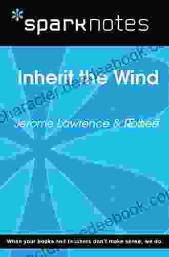Inherit The Wind (SparkNotes Literature Guide) (SparkNotes Literature Guide Series)