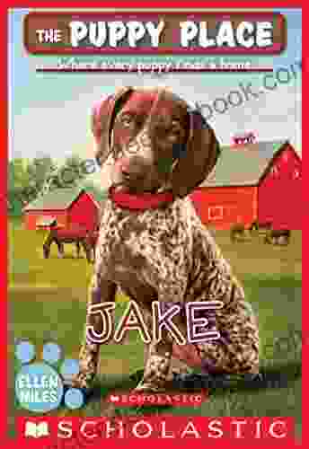 Jake (The Puppy Place #47) Ellen Miles