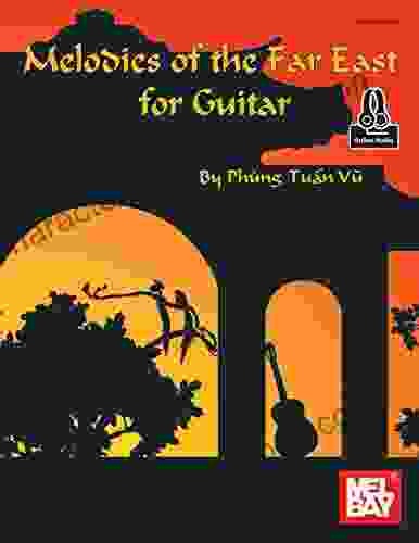 Melodies Of The Far East For Guitar