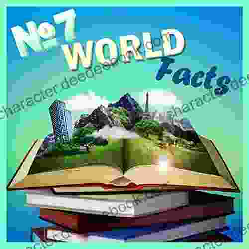Children : Number SEVEN World Facts (Great For Kids) Knowledge Series) (Boosting Brain Power)