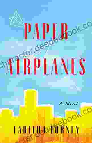 Paper Airplanes: A Novel Tabitha Forney