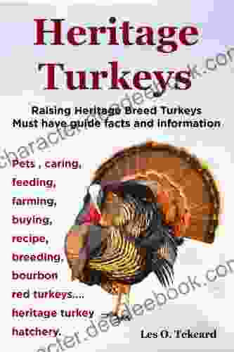 Heritage Turkeys: Raising Heritage Breed Turkeys Must Have Guide Facts And Information Pets Caring Feeding Farming Buying Recipe Breeding Bourbon Red Turkeys Heritage Turkey Hatchery
