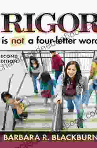 Rigor Is NOT A Four Letter Word