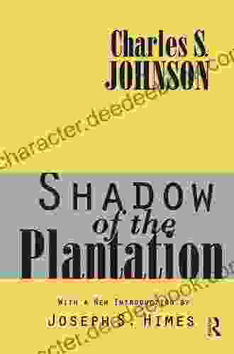 Shadow Of The Plantation (Black African American Studies)