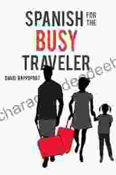 Spanish For The Busy Traveler