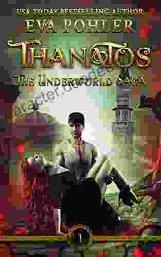 Thanatos: A Greek Mythology Romance (The Underworld Saga 1)