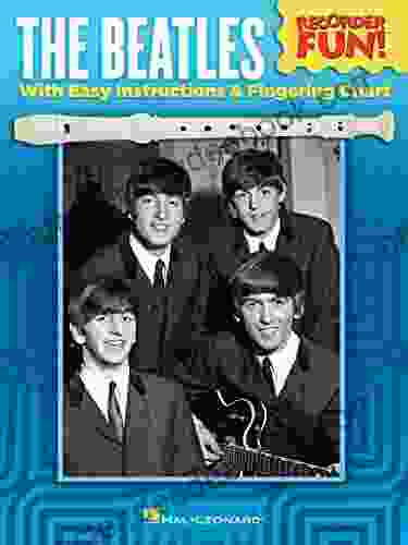 The Beatles Recorder Fun : With Easy Instructions Fingering Chart