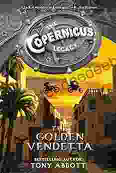 The Copernicus Legacy: The Golden Vendetta