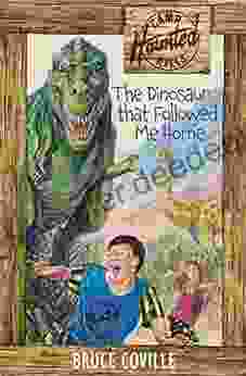 The Dinosaur That Followed Me Home (Camp Haunted Hills 3)
