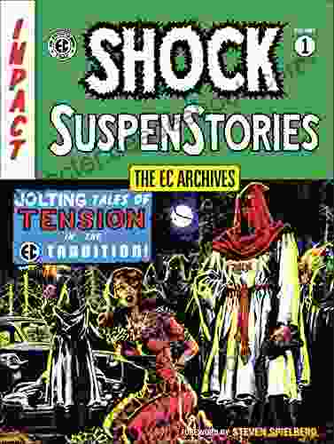 The EC Archives: Shock SuspenStories Volume 1