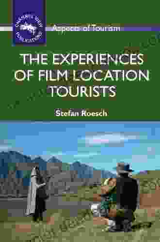 The Experiences Of Film Location Tourists (Aspects Of Tourism 42)