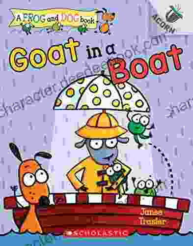 Goat In A Boat: An Acorn (A Frog And Dog #2)
