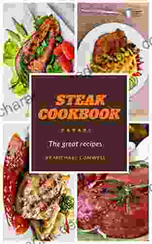 Steak Cookbook: The Great Recipes