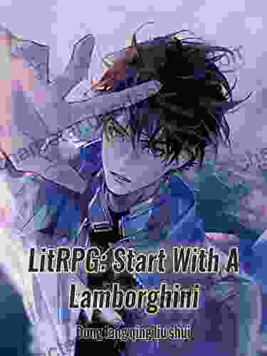 LitRPG: Start With A Lamborghini: Urban Cheating Rich System Vol 3