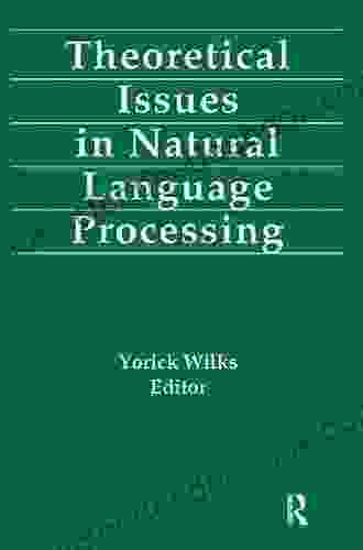 Theoretical Issues In Natural Language Processing (Education)