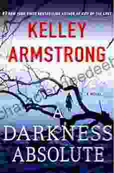 A Darkness Absolute: A Rockton Novel (Casey Duncan Novels 2)