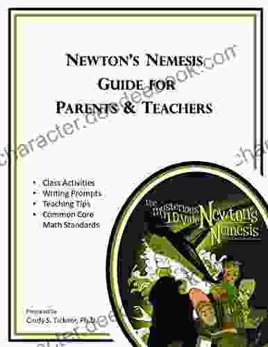 Newton S Nemesis Guide For Parents Teachers: Activities For The Mysterious I D Vide In Newton S Nemesis