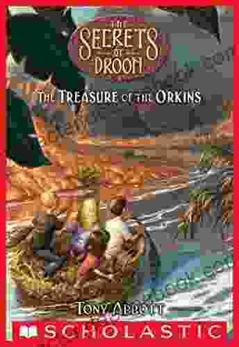 Treasure Of The Orkins (The Secrets Of Droon #32)